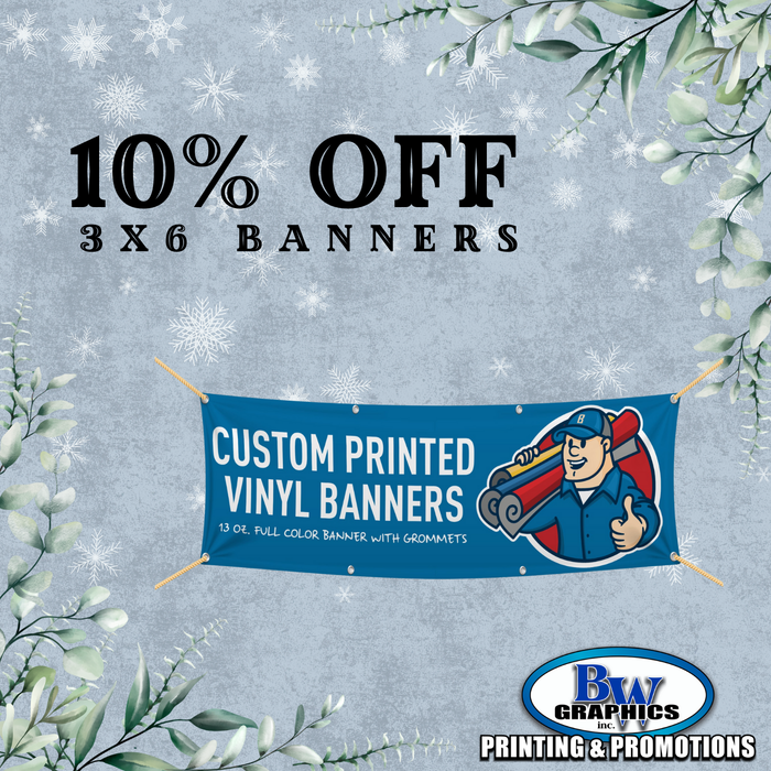 10% OFF 3' x 6' Full Color Banner